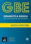Gramática Básica del estudiante de espanol A1-B1 - Edición revisada - kolektiv autorů