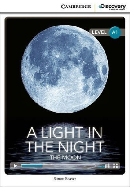 A Light in the Night: The Moon Beginning Book with Online Access - Simon Beaver