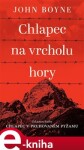 Chlapec na vrcholu hory John Boyne