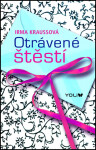 Otrávené štěstí