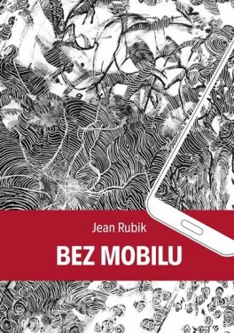 Bez mobilu Jean Rubik