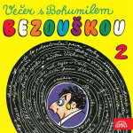 Večer s Bohumilem Bezouškou (2) - Bohumil Bezouška