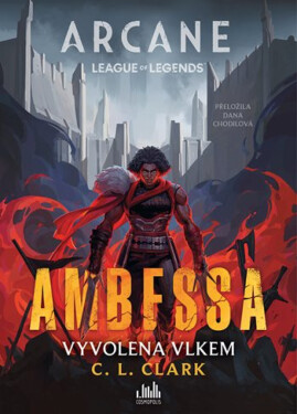 Ambessa: Vyvolena vlkem - Clark C. L.