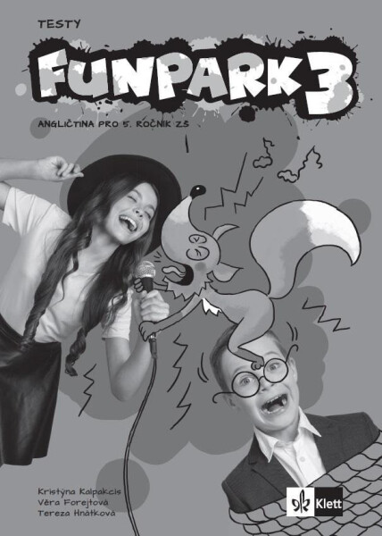 Funpark 3 – testy - Věra Forejtová