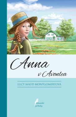 Anna v Avonlea - Lucy Maud Montgomery