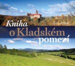 Kniha o Kladském pomezí - Jan Ježek