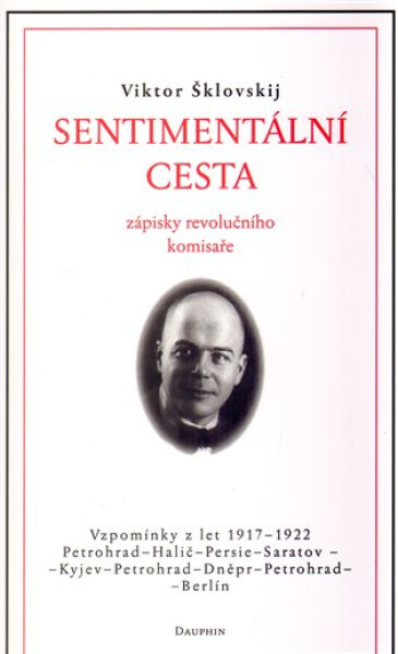 Sentimentální cesta - Viktor Šklovskij