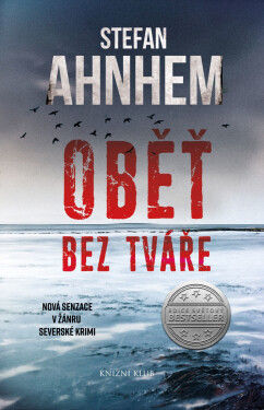 Oběť bez tváře - Stefan Ahnhem