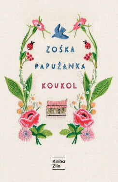 Koukol - Zoska Papuzanka