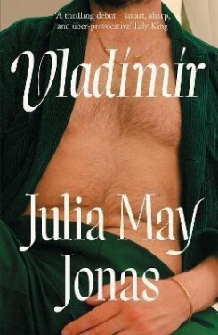 Vladimir (anglicky), 1. vydání - Julia May Jonas