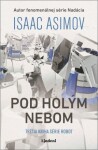 Pod holým nebom - Isaac Asimov