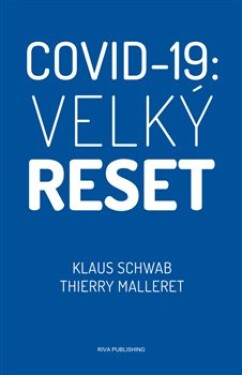 Covid-19: Velký reset