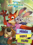 Zootropolis 2 - Příběh podle filmu - kolektiv