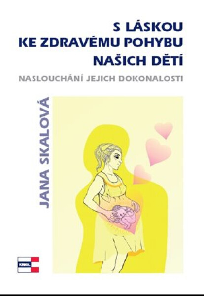 Láskou ke zdravému pohybu našich dětí