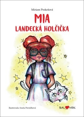 Mia Landecká holčička Miriam Prokešová