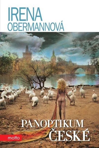 Panoptikum české Irena Obermannová