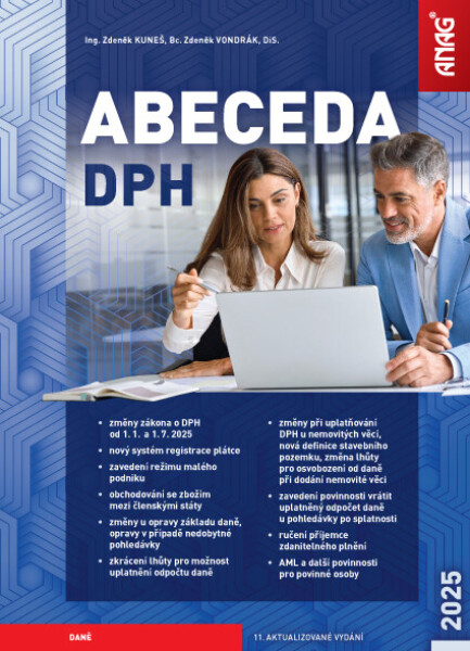 Abeceda DPH 2025 - Bc. Zdeněk Vondrák DiS., Ing. Zdeněk Kuneš
