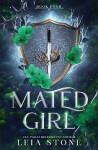 Mated Girl - Leia Stone