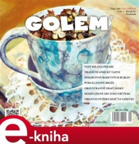 Golem 1/2017. keramické tvoření pro každého e-kniha