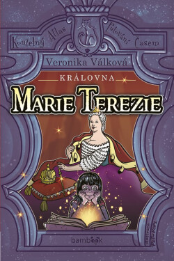Královna Marie Terezie - Petr Kopl, Veronika Válková
