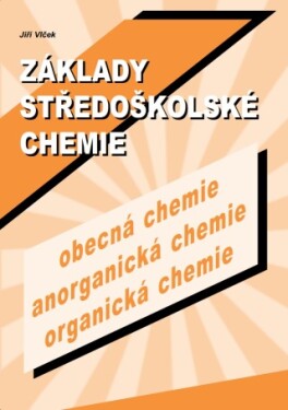 Základy středoškolské chemie - Jiří Vlček - e-kniha