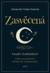 Zasvěcená - Amanda Yates Garcia (e-kniha)