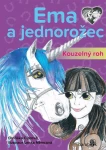 Kniha: Ema a jednorožec – Kouzelný roh od Ciprová Oldřiška
