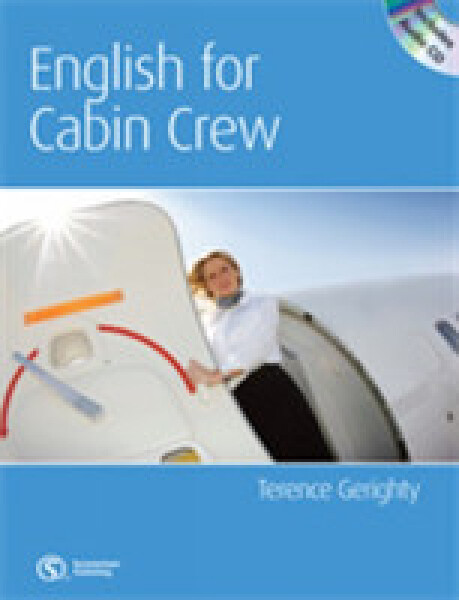 English for Cabin Crew Student´s Book with Audio CD - Gerighty, Terence