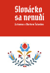 Slovácko sa nenudí - Marek Šalanda