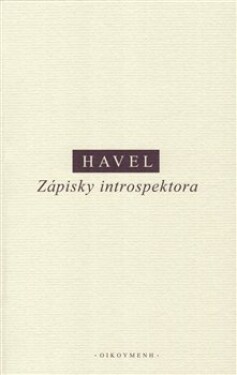 Zápisky introspektora Ivan Havel