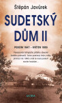 Sudetský dům II - Štěpán Javůrek