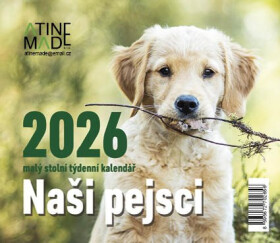 Kalendář 2026 Naši pejsci, stolní, týdenní, 13 x 15 cm