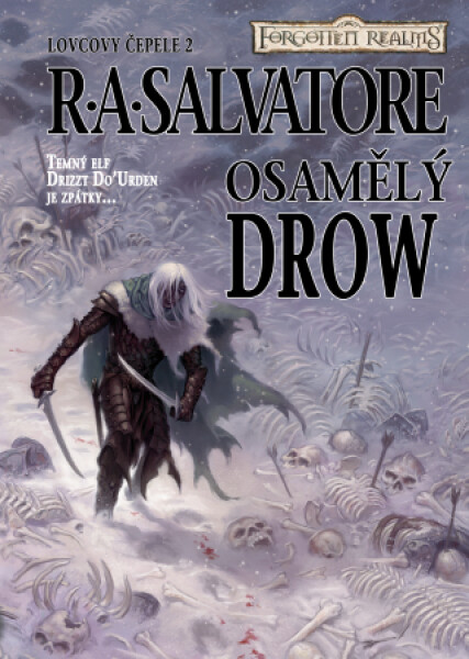 Osamělý drow - Robert Anthony Salvatore - e-kniha