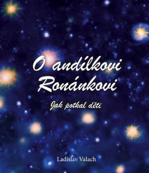O andílkovi Ronánkovi