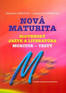 Nová maturita Slovenský jazyk literatúra