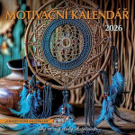 Kalendář 2026 Motivační, nástěnný, 30 x 30 cm