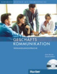 Geschäftskommunikation: Verhandlungssprache, Kursbuch mit Audio-CD - Anne Buscha