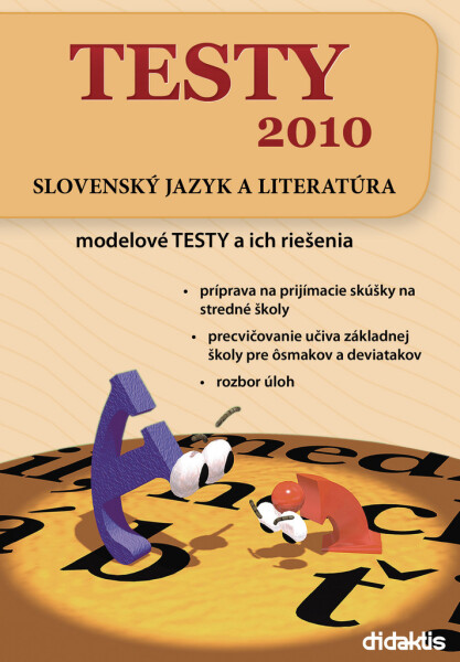 TESTY 2010 Slovenský jazyk literatúra
