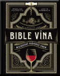 Bible vína - Mistrovský průvodce vínem - Madeline Puckette