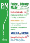 PaM 4/2026 Cestovní náhrady - Průměrná mzda zvyšuje v roce 2026 práva a nároky zaměstnanců, Práce na dálku - Eva Sedláčková, Pavel Novák, Ivan Macháče