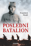 Poslední batalion - František Niedl - e-kniha