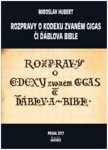 Rozpravy kodexu zvaném gigas či ďáblova bible Miroslav Hubert