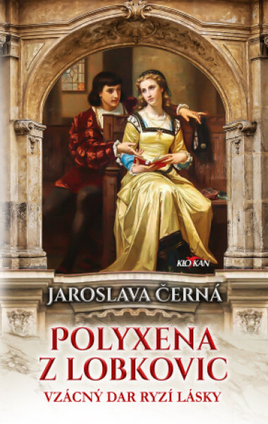 Polyxena z Lobkovic - Jaroslava Černá - e-kniha