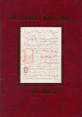 Jistebnický kancionál. svazek Graduale