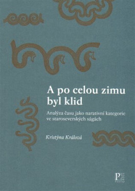 A po celou zimu byl klid - Kristýna Králová