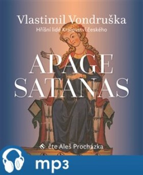 Apage Satanas!, Vlastimil Vondruška