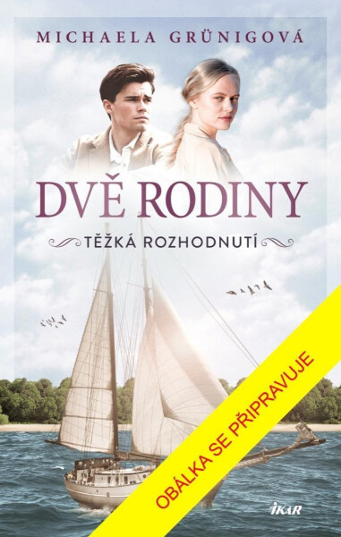 DVĚ RODINY: Těžká rozhodnutí - Michaela Grünigová