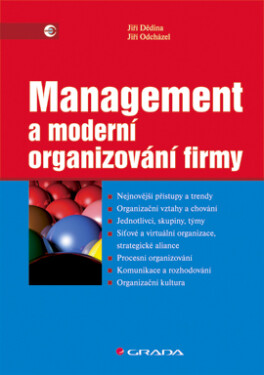Management a moderní organizování firmy - Jiří Dědina