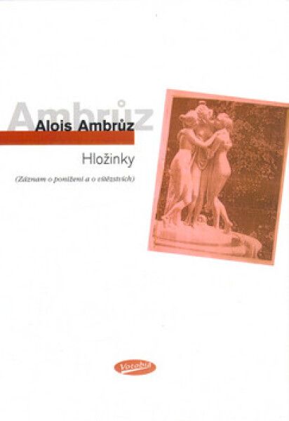 Hložinky (poškozená) - Alois Ambrůz
