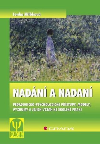 Nadání a nadaní - Lenka Hříbková - e-kniha